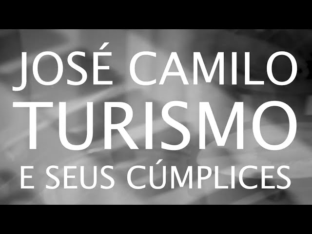 José Camilo & Seus Cúmplices - Turismo